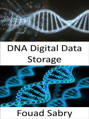 cover image of DNA Digital Data Storage